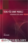 Ters Yüz Sınıf Modeli & Kuramdan Uygulamaya