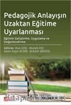 Pedagojik Anlayışın Uzaktan Eğitime Uyarlanması: Eğitimi Geliştirme, Uygulama ve Değerlendirme