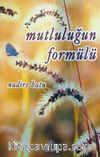 Mutluluğun Formülü