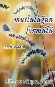 Mutluluğun Formülü