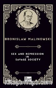 Sex and Repression in Savage Society