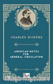 American Notes For General Circulation 