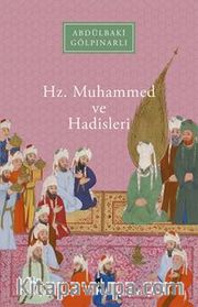 Hz. Muhammed ve Hadisleri