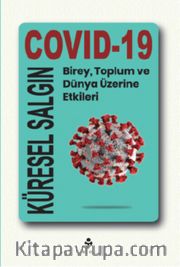 Küresel Salgın: Covid-19