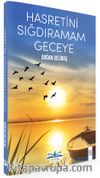 Hasretini Sığdıramam Geceye