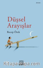 Düşsel Arayışlar