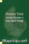 Osmaniye Yöresi & Atasözleri Deyimler ve Kalıp İfadeler Sözlüğü
