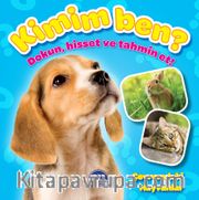 Kimim Ben ? (Dokun, Hisset ve Tahmin Et!) Çevremdeki Hayvanlar