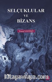 Selçuklular ve Bizans