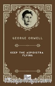 Keep The Aspidistra Flying