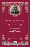 Wee Willie  and Other Stories