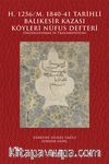 H. 1256/M. 1840-41 Tarihli  Balıkesir Kazası Köyleri Nüfus Defteri & Değerlendirme ve Transkripsiyon