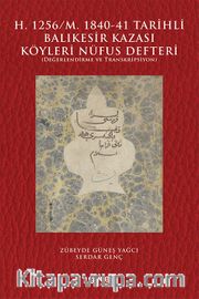 H. 1256/M. 1840-41 Tarihli  Balıkesir Kazası Köyleri Nüfus Defteri <br /> Değerlendirme ve Transkripsiyon
