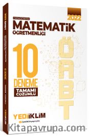2022 ÖABT Ortaöğretim Matematik Öğretmenliği Tamamı Çözümlü 10 Deneme 