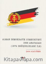 Alman Demokratik Cumhuriyet 1968 Anayasası (1974 Değişiklikleri İle)