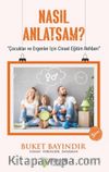 Nasıl Anlatsam? & Çocuklar ve Ergenler İçin Cinsel Eğitim Rehberi
