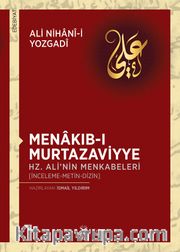Menakıb-ı Murtazaviyye Hz. Ali’nin Menkabeleri