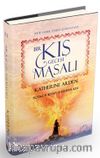 Bir Kış Gecesi Masalı 3 (Ciltli) / Cadının Kışı