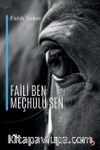 Faili Ben Meçhulü Sen