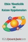 Etkin Yöneticilik ve Kaizen Uygulamaları