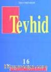Tevhid (16)