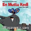 En Mutlu Kedi / Minik Kedi Şeker’in Maceraları