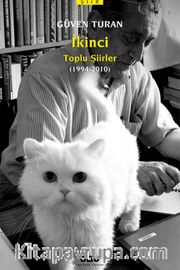 İkinci / Toplu Şiirler (1994-2010)
