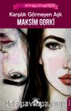 Karşılık Görmeyen Aşk