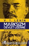 Marksizm - Devlet Üzerine & Devlet ve İhtilal İçin Hazırlık Materyali