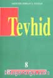 Tevhid (8)