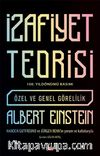 İzafiyet Teorisi - 100 Yıl Basımı & Özel ve Genel Görelilik
