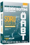2022 ÖABT Beden Eğitimi Öğretmenliği Spor Kütüphanesi Tamamı Çözümlü Soru Bankası