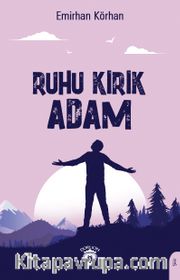 Ruhu Kırık Adam