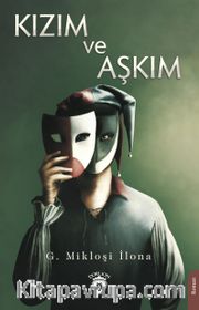 Kızım ve Aşkım