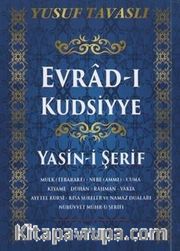 Evrad-ı Kudsiyye Duası ve Yasin-i Şerif (Kod:E29)