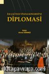 İlk Çağ’dan Viyana Kongresi’ne Diplomasi
