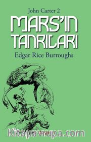 Mars’ın Tanrıları / John Carter 2