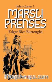 Marslı Prenses / John Carter 1