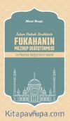 İslam Hukuk Tarihinde  Fukahanın Mezhep Değiştirmesi ve  Mezhep Değiştiren Fukaha