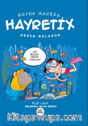 Hayretix Derin Sularda
