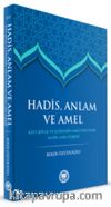 Hadis Anlam ve Amel