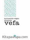 Koronavirüs Salgını Sürecinde Vefa