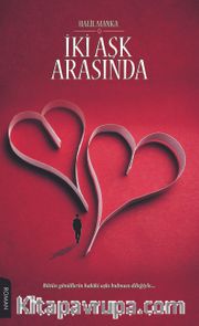 İki Aşk Arasında