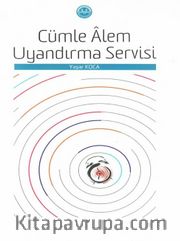 Cümle Alem Uyandırma Servisi