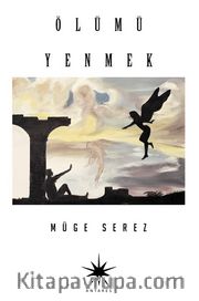 Ölümü Yenmek