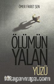 Ölümün Yalan Yüzü