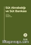 Süt Akrabalığı ve Süt Bankası