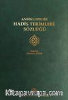 Ansiklopedik Hadis Terimleri Sözlüğü