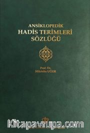 Ansiklopedik Hadis Terimleri Sözlüğü
