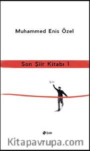 Son Şiir Kitabı 1